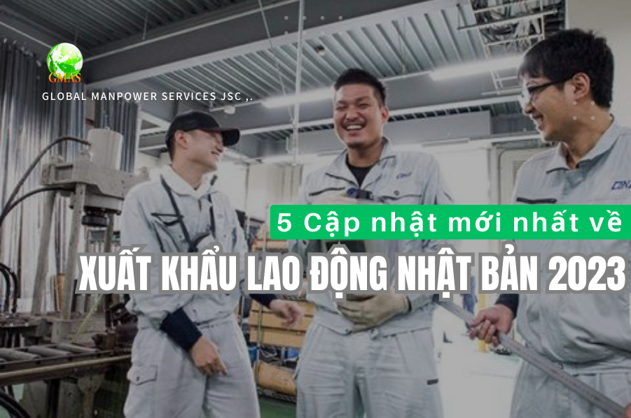 xuat khau lao dong nhat ban 2023