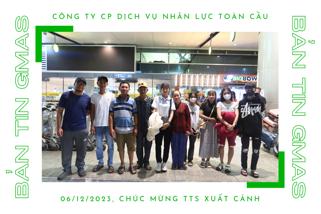 CHÚC MỪNG 02 TTS XUẤT CẢNH NGÀY 06/12/2023 26 1 1
