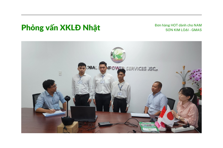 PHỎNG VẤN ĐƠN HÀNG SƠN KIM LOẠI - XKLĐ NHẬT BẢN 2024