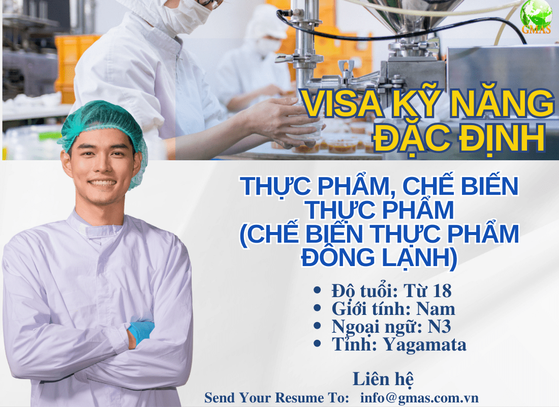 ĐƠN HÀNG CHẾ BIẾN THỰC PHẨM - VISA KỸ NĂNG ĐẶC ĐỊNH NHẬT BẢN 2024