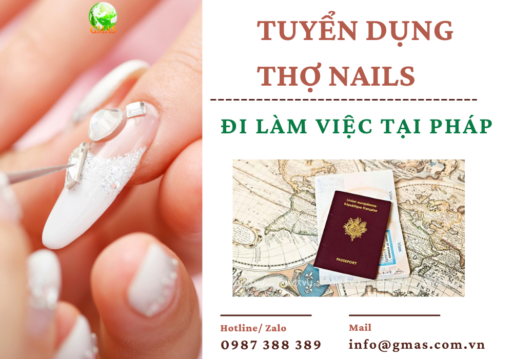 TUYỂN DỤNG THỢ NAILS – ĐI LÀM VIỆC TẠI PHÁP