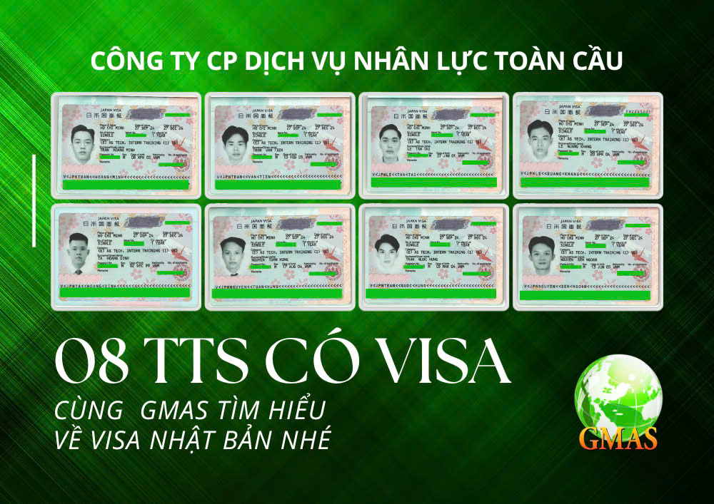 THÔNG BÁO 08 TTS GMAS CÓ VISA NHẬT BẢN