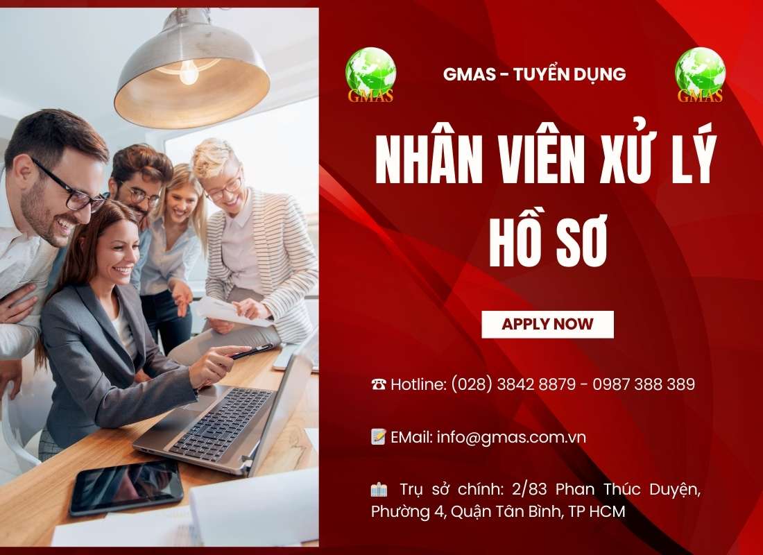 Gmas Cần Tuyển Chuyên Viên Xử Lý Hồ Sơ 22 2