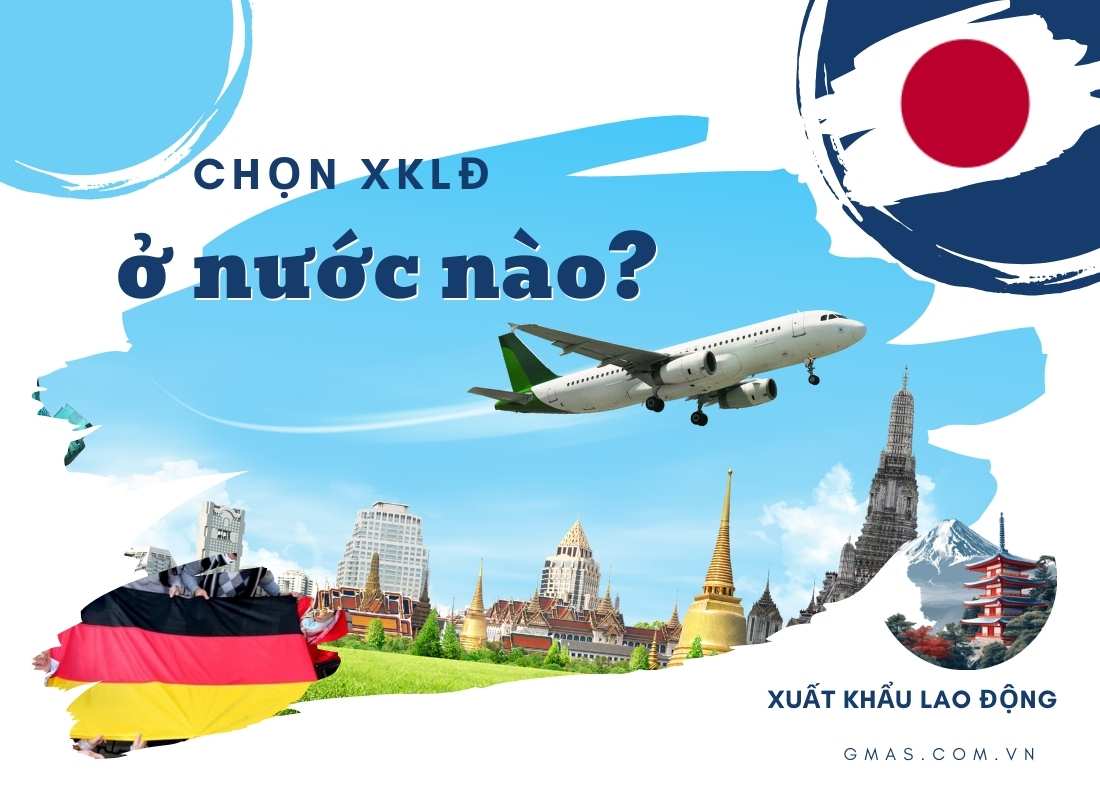 2025 Nên Đi Xuất Khẩu Lao Động Nước Nào Để Có Lương Cao? 100 nen di xkld o nuoc nao
