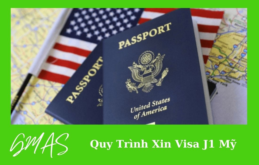 Chương Trình Giao Lưu Văn Hóa Visa J1 Mỹ 27 quy trinh xin visa j1 my