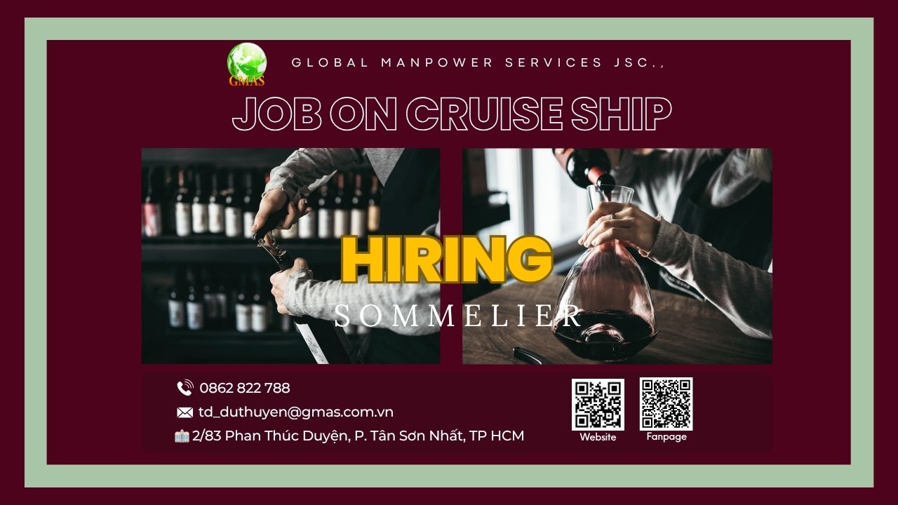 Sommelier là gì? Tuyển dụng Sommelier làm trên du thuyền quốc tế 227 tuyen dung sommelier du thuyen