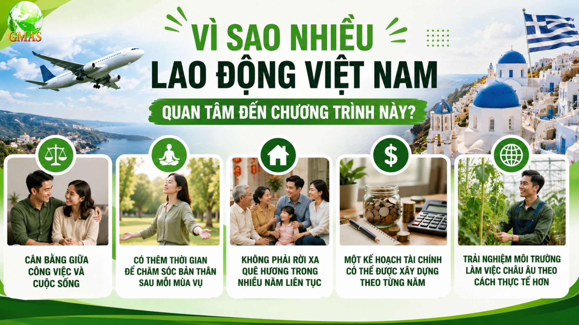 Làm việc thời vụ tại Hy Lạp với visa 9 tháng: Cơ hội sang châu Âu và trở về Việt Nam sau mỗi mùa vụ 27 Lợi ích việc làm thời vụ Hy Lạp