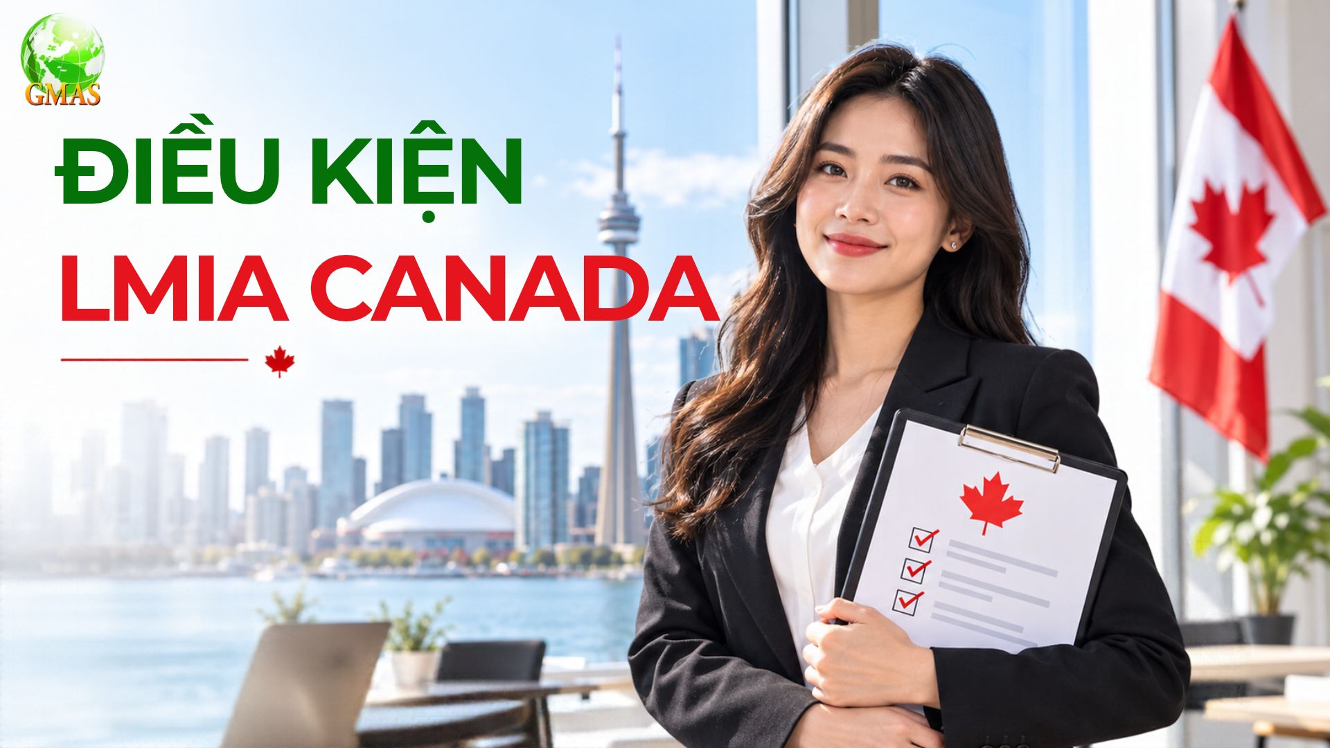 Điều kiện xin LMIA Canada