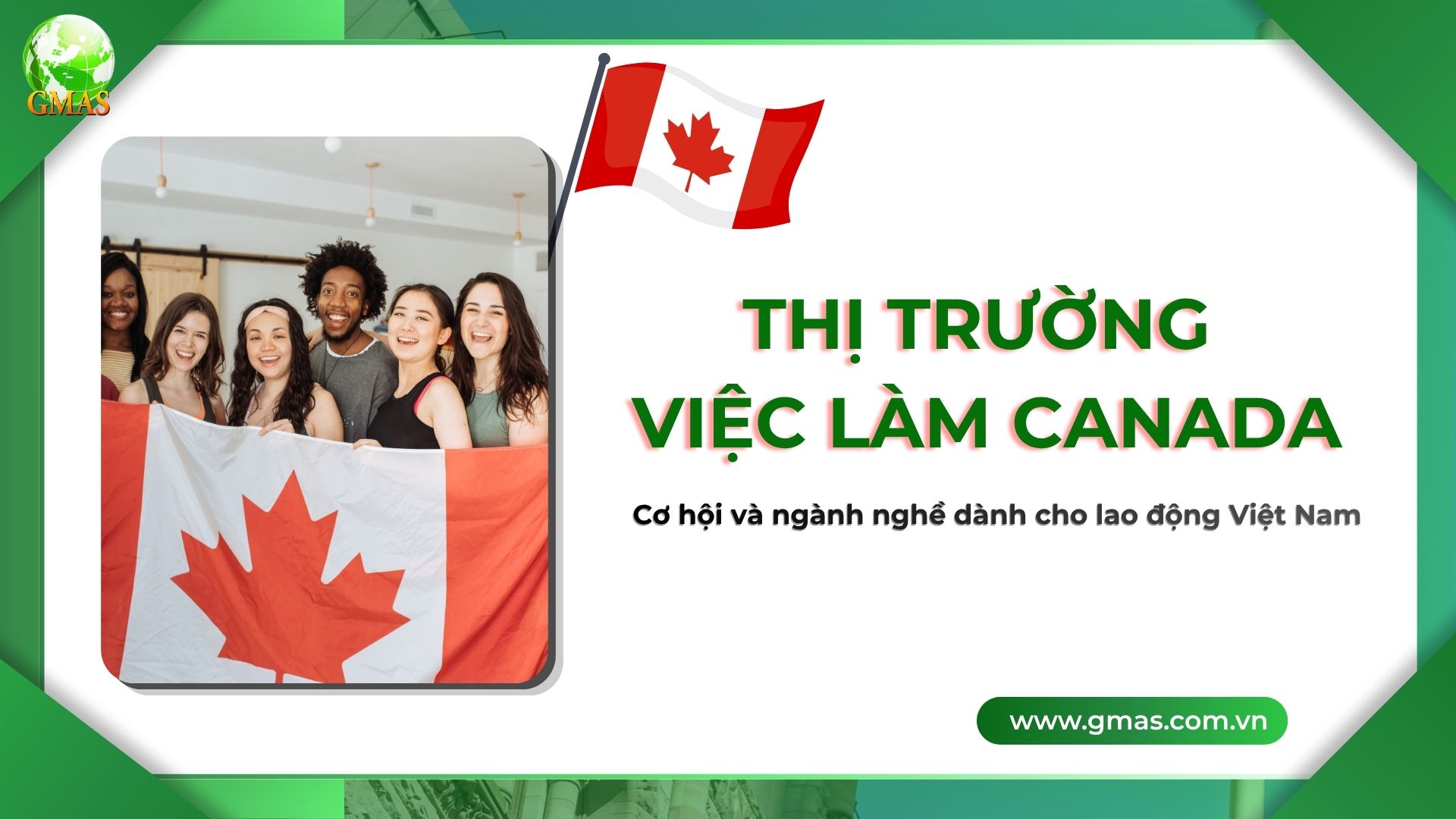 Thị trường việc làm Canada: Cơ hội và ngành nghề dành cho lao động Việt Nam 1 SEO WEB 1